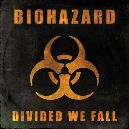 Biohazard - Divided we fall Cover