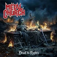 Metal Church  -Dead to Rights-
