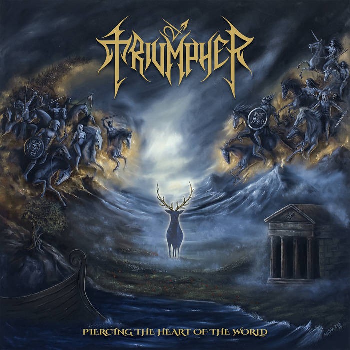 Triumpher - Piercing the heart of the world